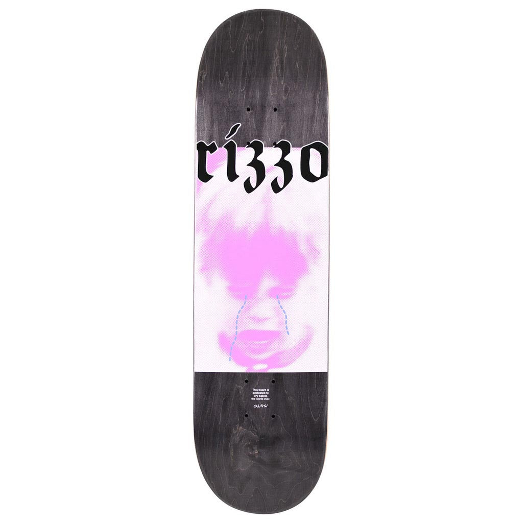 Quasi Rizzo Crybaby Deck 8.25