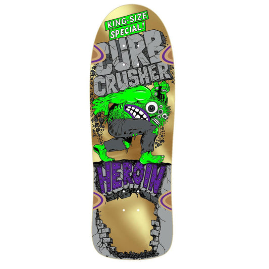 Heroin Curb Crusher Deck